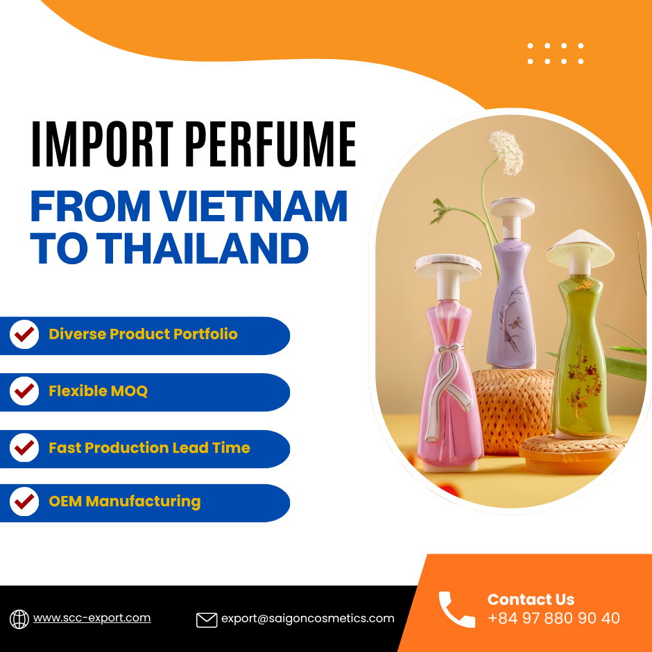 Import Perfume from Vietnam to Thailand