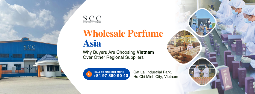 Wholesale Perfume Asia: Why Buyers Are Choosing Vietnam Over Other Regional Suppliers 1 Wholesale Perfume Asia